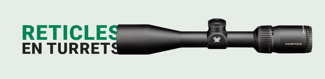 Reticles en turrets uitgelegd Reticles en turrets uitgelegd